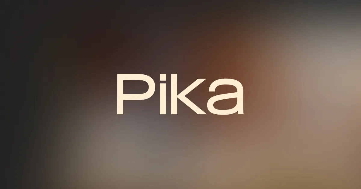 Pika official preview